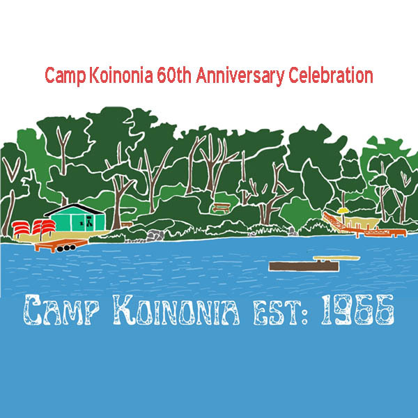 Camp Koinonia 60th Anniversary